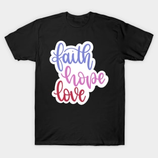 Faith Hope Love Purple Pink Red Script T-Shirt